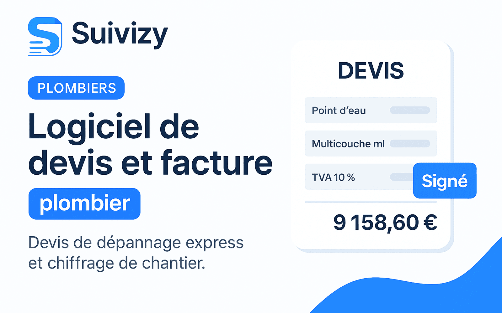 Illustration Suivizy : Logiciel de devis et facture — plombier. Devis de dépannage express et chiffrage de chantier.
