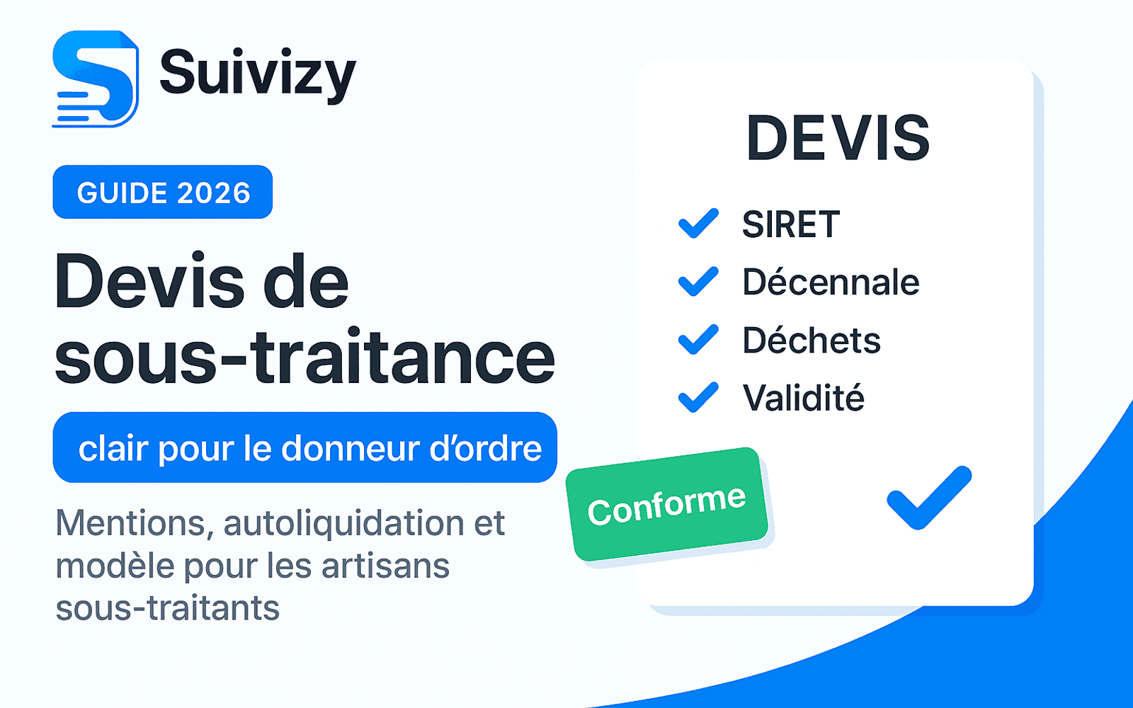 Illustration Suivizy : Devis de sous-traitance — clair pour le donneur d'ordre. Mentions, autoliquidation et modèle pour les artisans sous-traitants